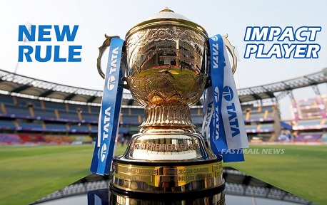 BCCI's decision to implement a new rule called "Impact Player" in IPL 2023-  Fast Mail News